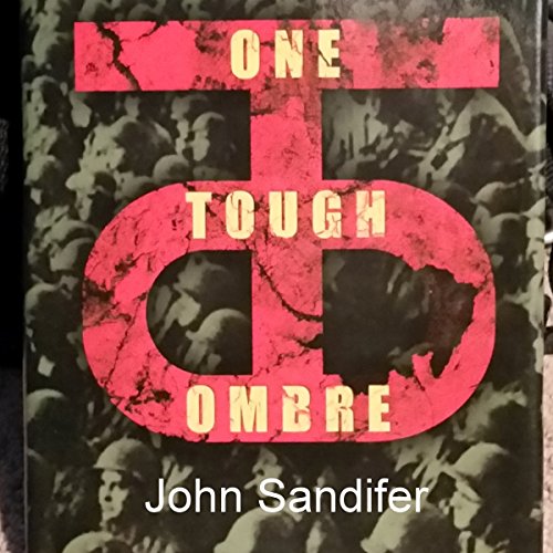 One Tough Ombre by John Sandifer