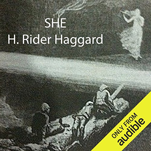She by H. Rider Haggard