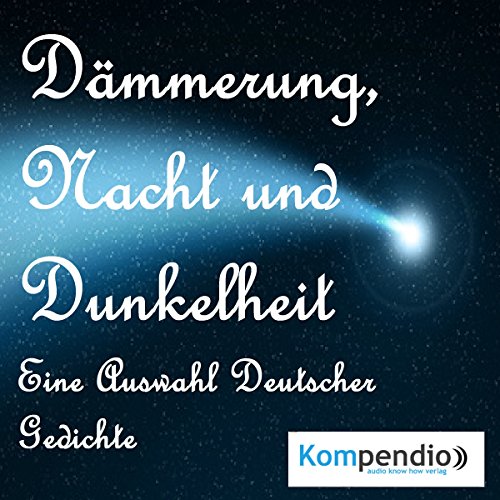 Dämmerung, Nacht und Dunkelheit