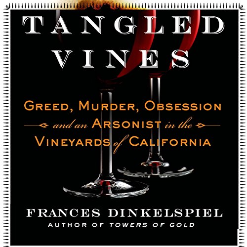 Tangled Vines by Frances Dinkelspiel