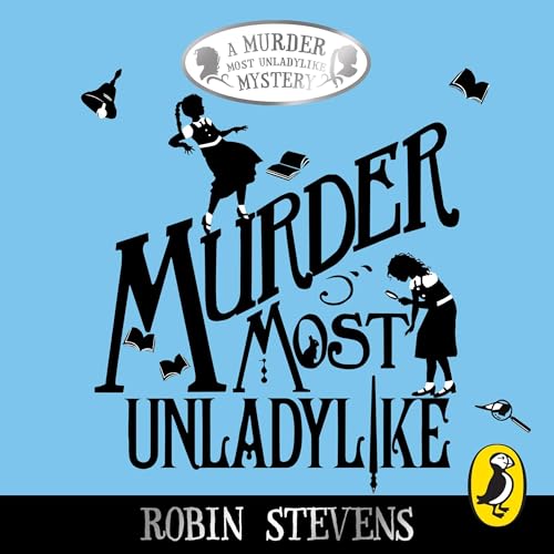 Murder Most Unladylike