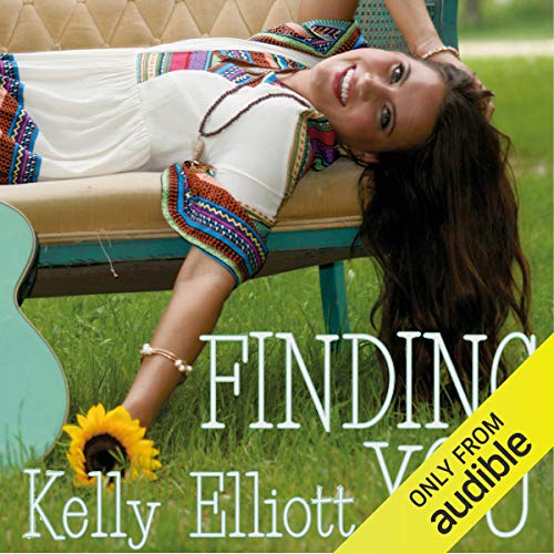Finding You by Kelly Elliott
