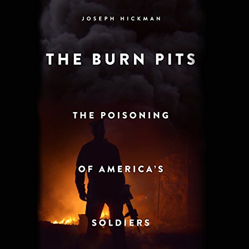 Burn Pits by Joseph Hickman