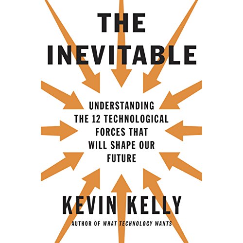 The Inevitable by Kevin Kelly