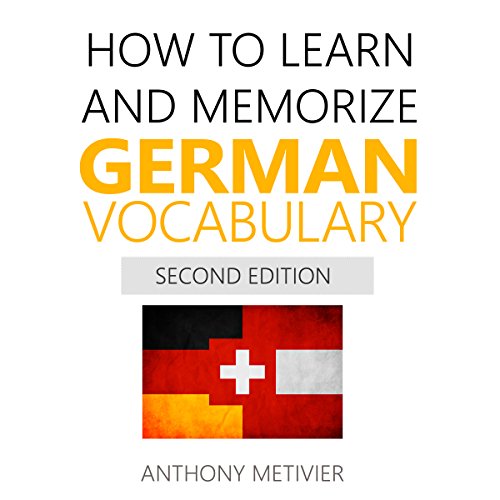 How to Learn and Memorize German Vocabulary