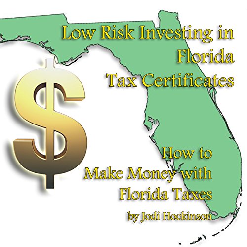 Low Risk Investing with Florida Tax Certificates