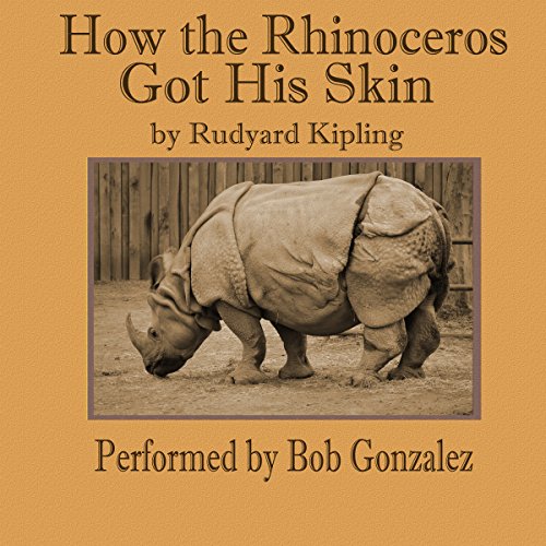 How the Rhinoceros Got His Skin