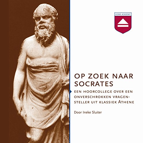 Op zoek naar Socrates by Ineke Sluiter