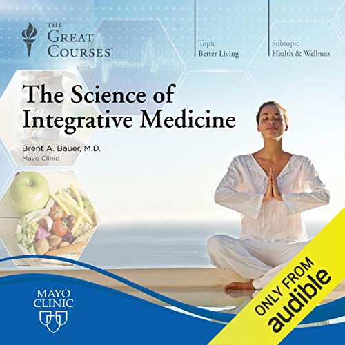 The Science of Integrative Medicine