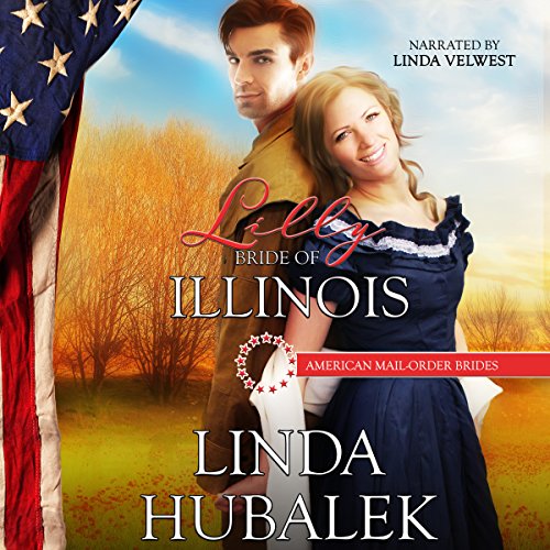 Lilly: Bride of Illinois