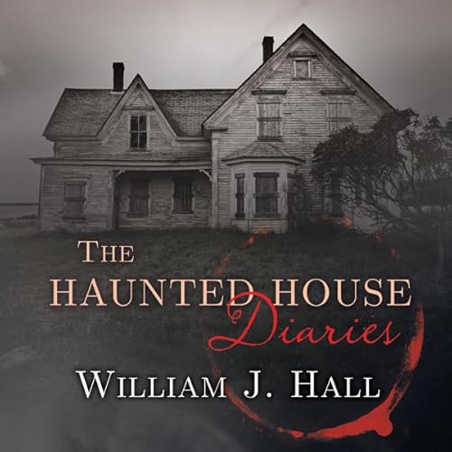 The Haunted House Diaries