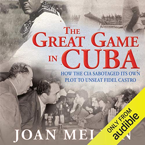 The Great Game in Cuba