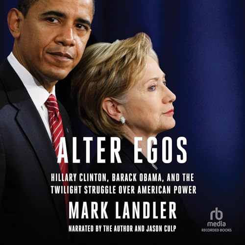 Alter Egos by Mark Landler