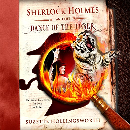 Sherlock Holmes and the Dance of the Tiger