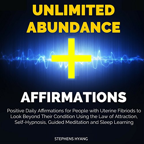 Unlimited Abundance Affirmations
