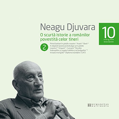 O scurtă istorie a românilor povestită celor tineri 2