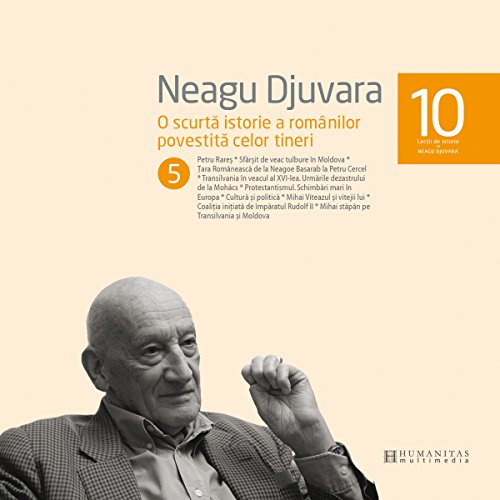 O scurtă istorie a românilor povestită celor tineri 5