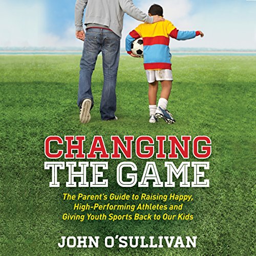 Changing the Game by John O'Sullivan