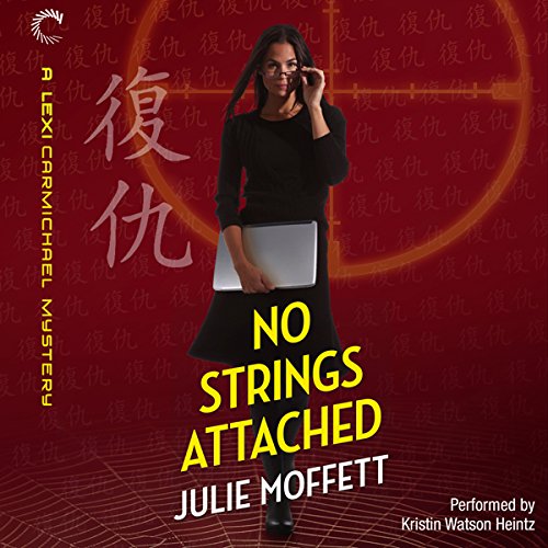 No Strings Attached by Julie Moffett