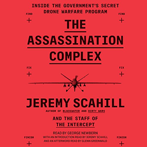 The Assassination Complex by Jeremy Scahill
