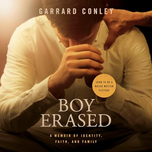 Boy Erased by Garrard Conley