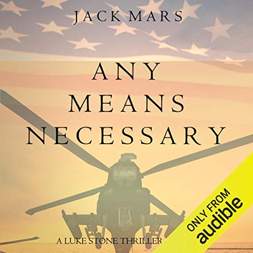 Any Means Necessary by Jack Mars