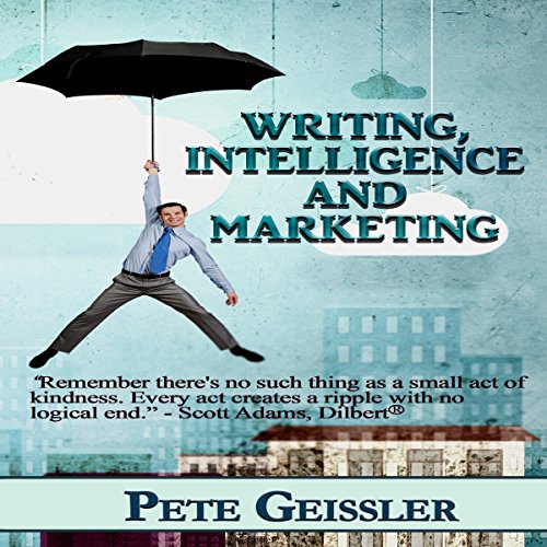 Writing, Intelligence, and Marketing