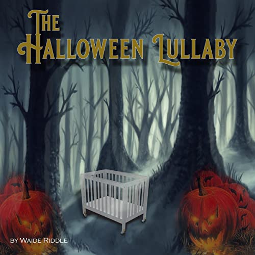 The Halloween Lullaby