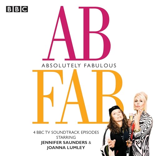 Absolutely Fabulous by Jennifer Saunders