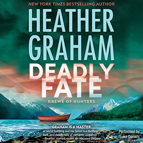 Deadly Fate by Heather Graham