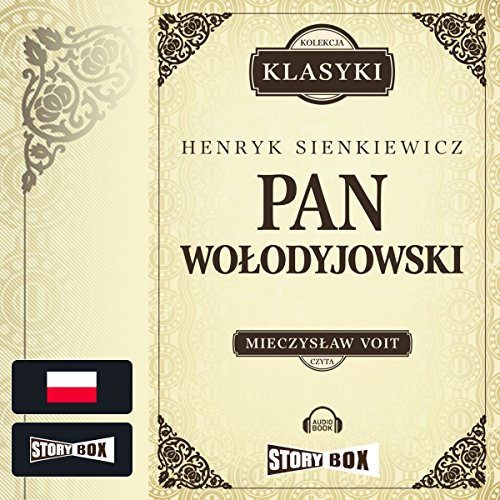Pan Wolodyjowski by Henryk Sienkiewicz