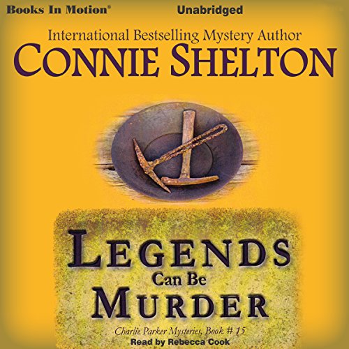 Legends Can Be Murder by Connie Shelton
