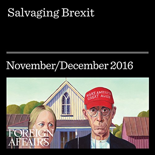 Salvaging Brexit by Swati Dhingra