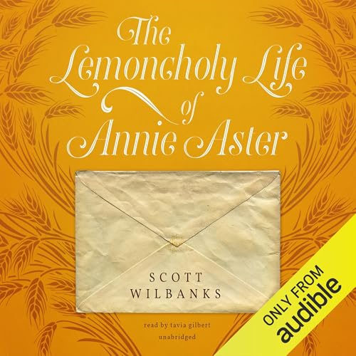 The Lemoncholy Life of Annie Aster