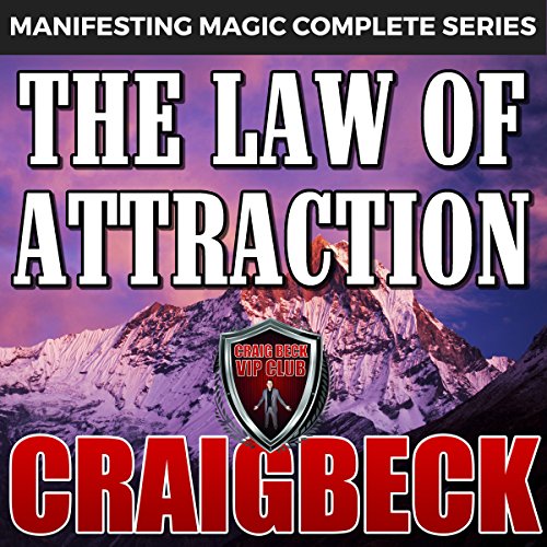 The Law of Attraction by Craig Beck