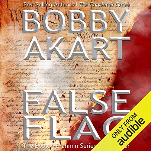 False Flag by Bobby Akart