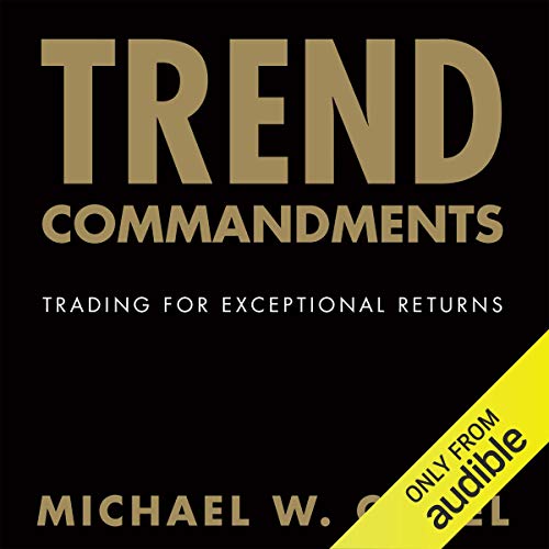 Trend Commandments by Michael W. Covel