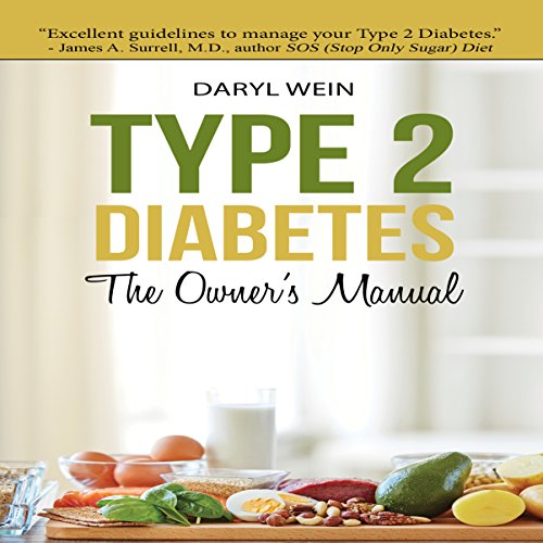 Type 2 Diabetes by Daryl Wein PA