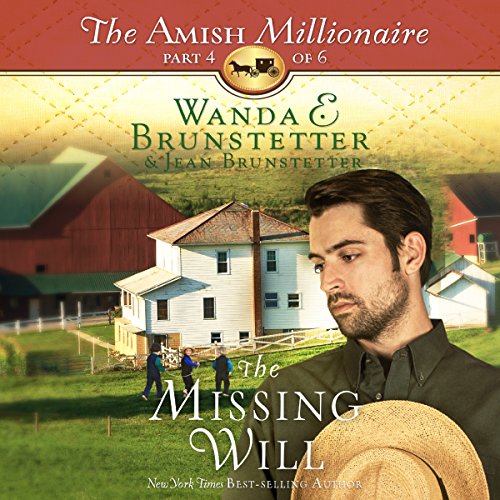 The Missing Will by Wanda E. Brunstetter