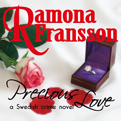 Precious Love by Ramona Fransson