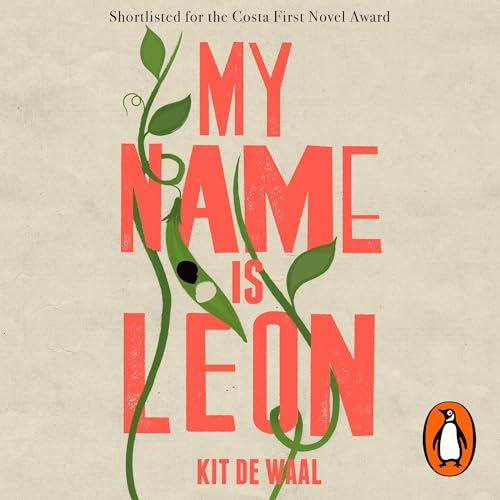 My Name Is Leon by Kit de Waal