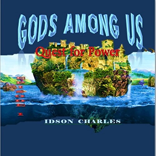 Gods Among Us by Idson Charles