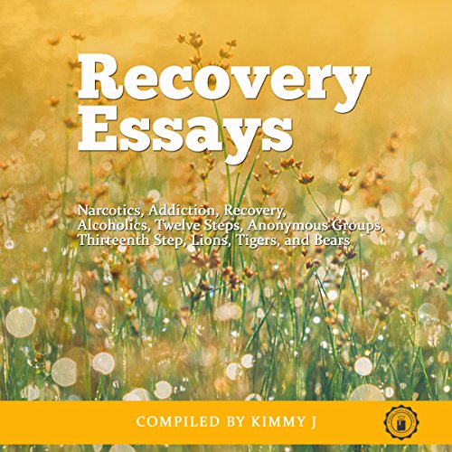 Recovery Essays