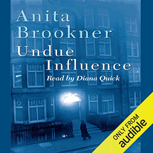 Undue Influence by Anita Brookner