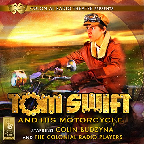 Tom Swift and His Motorcycle by Jerry Robbins