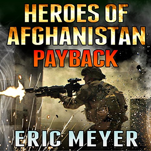 Heroes of Afghanistan: Payback