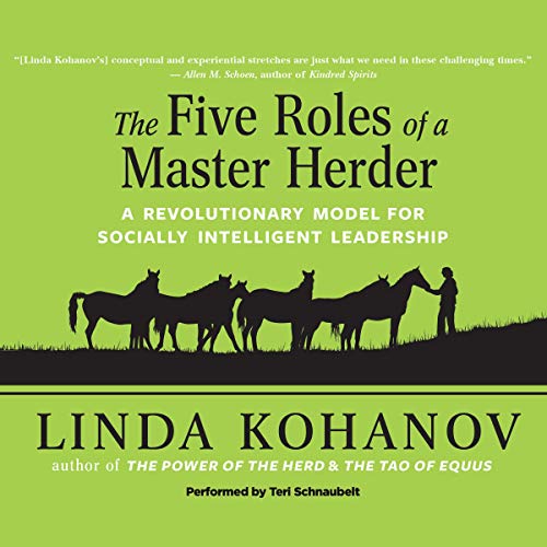 The Five Roles of a Master Herder by Linda Kohanov