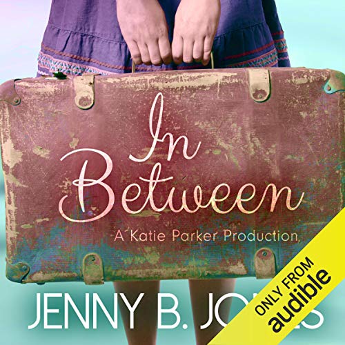 In Between by Jenny B. Jones