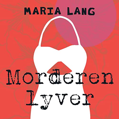 Morderen lyver