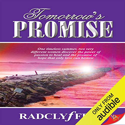 Tomorrow's Promise by Radclyffe